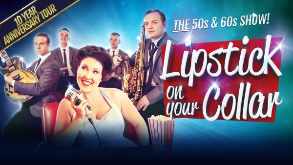 Lipstick On Your Collar at the Theatre Royal